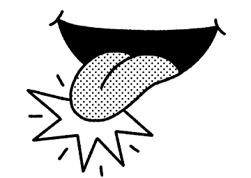 A black and white cartoon illustration of a mouth with its tongue sticking out, with a starburst shape near the base of the tongue.