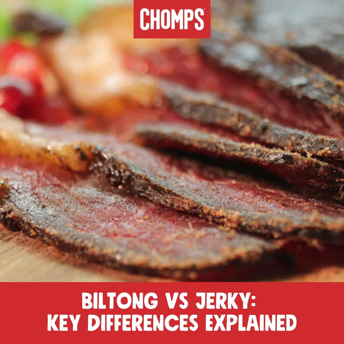 Biltong vs Jerky: Key Differences Explained